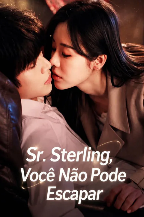 Mr. Sterling, You Can't Escape poster
