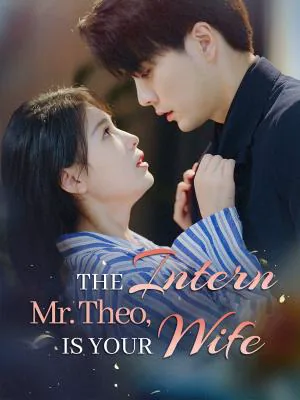 Mr. Theo, the Intern Is Your Wife poster