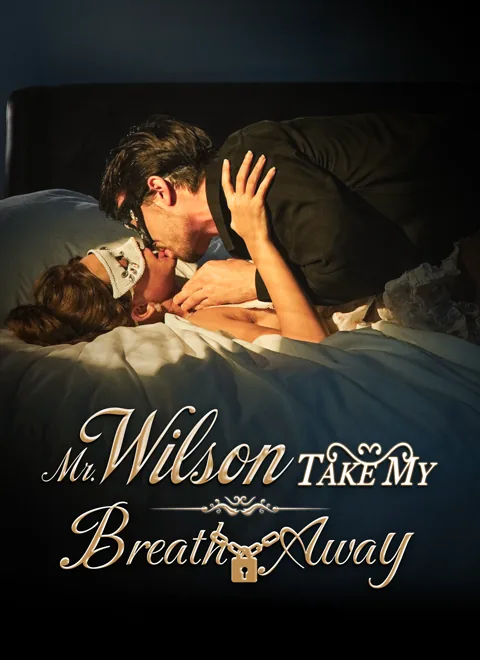 Mr. Wilson, Take My Breath Away poster