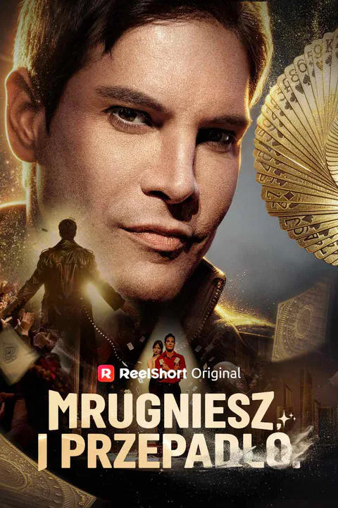 Mrugniesz, i przepadło. – plakat