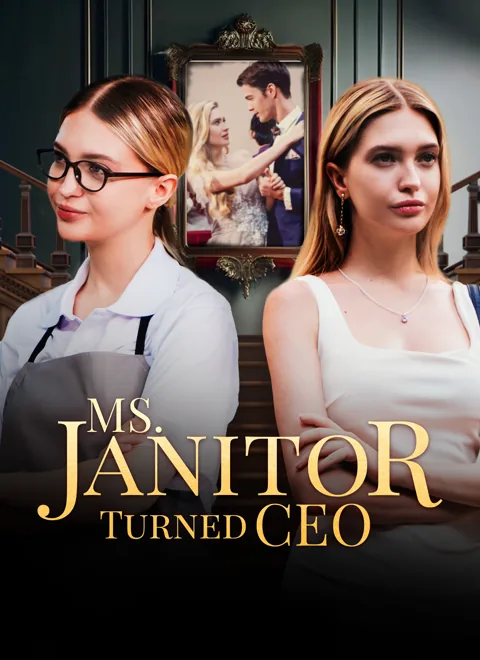 Ms. Janitor Turned CEO poster