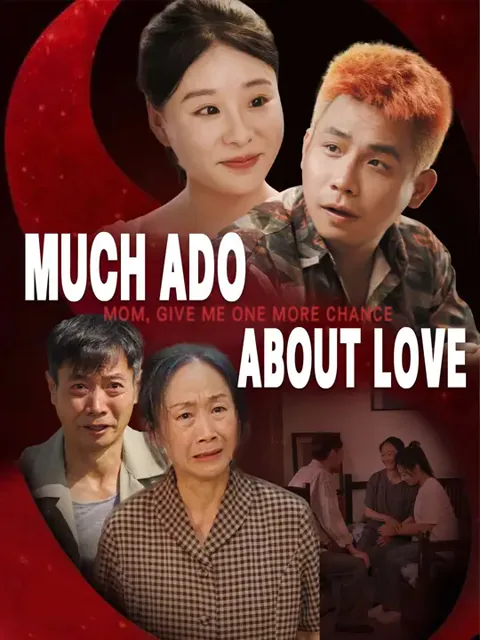 Much Ado About Love poster