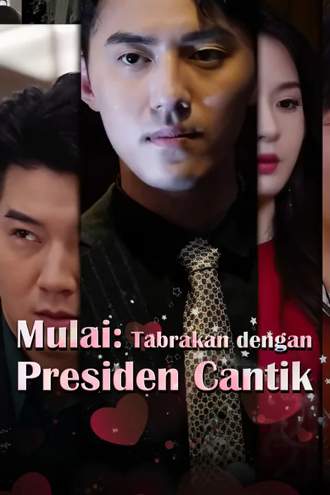 Poster Mulai: Tabrakan dengan Presiden Cantik-1