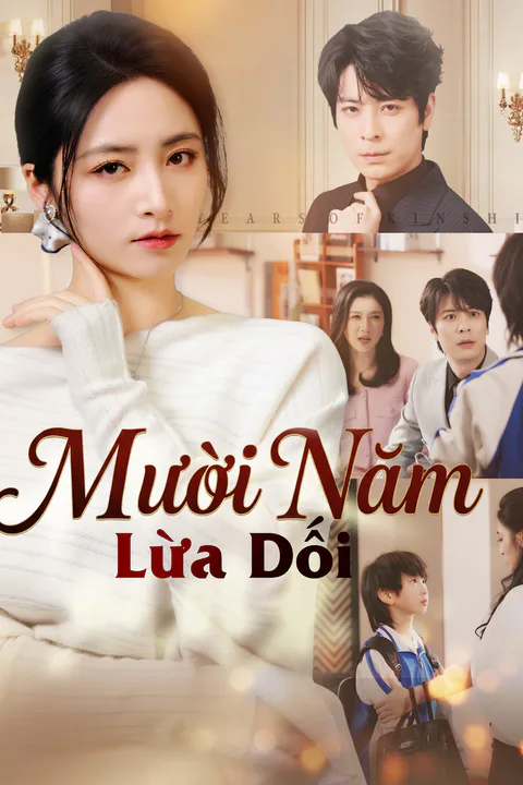 Poster Mười Năm Lừa Dối (Lồng tiếng)