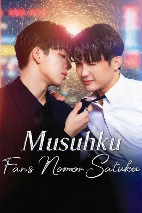 Poster Musuhku Fans Nomor Satuku