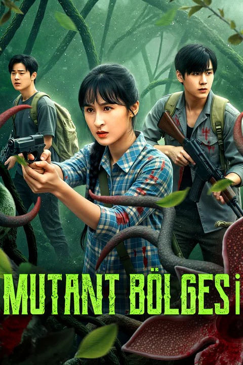 MUTANT BÖLGESİ afişi