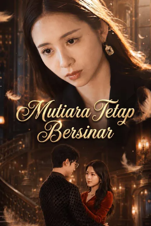 Poster Mutiara Tetap Bersinar