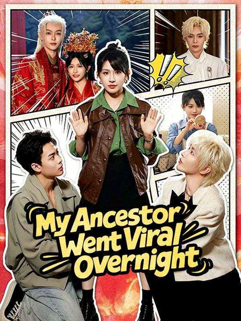 My Ancestor Went Viral Overnight poster