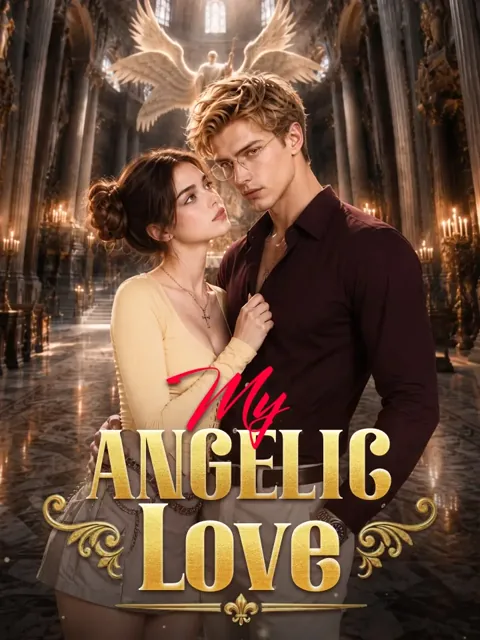 My Angelic Love poster