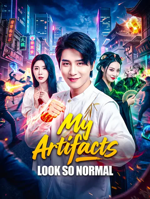 My Artifacts Look So Normal poster