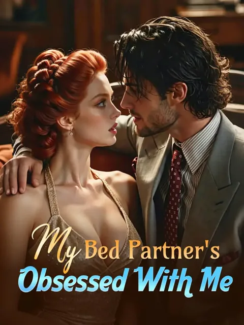 My Bed Partner's Obsessed With Me poster
