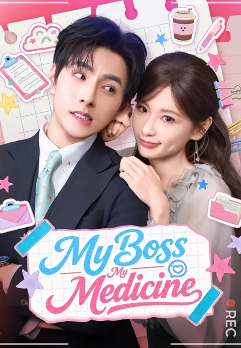 My Boss, My Medicine poster