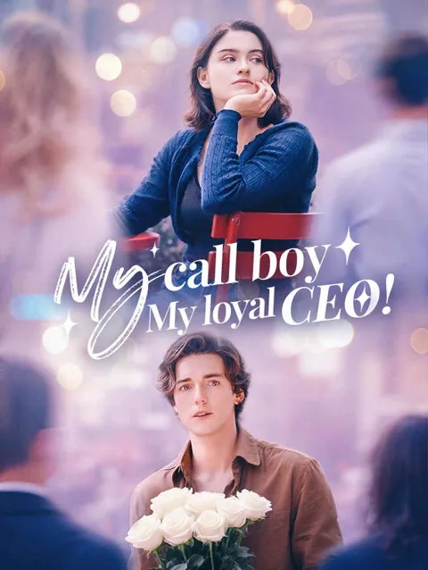 My Call Boy, My Loyal CEO! poster