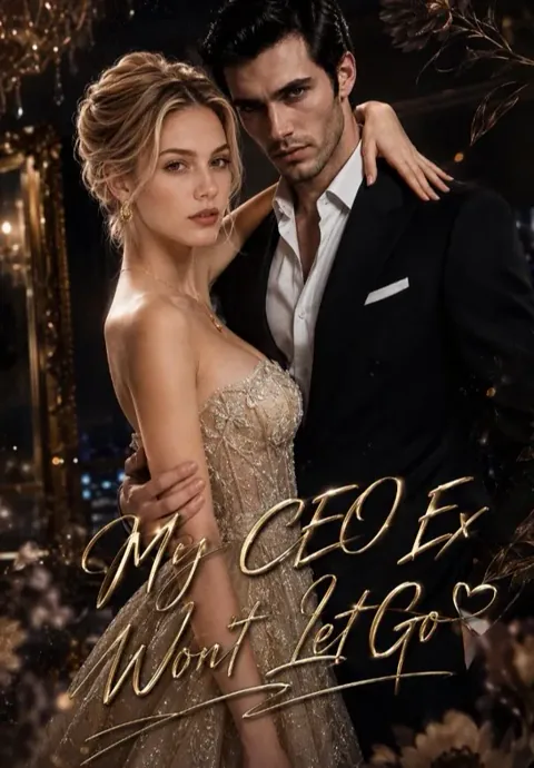 My CEO Ex Won't Let Go poster