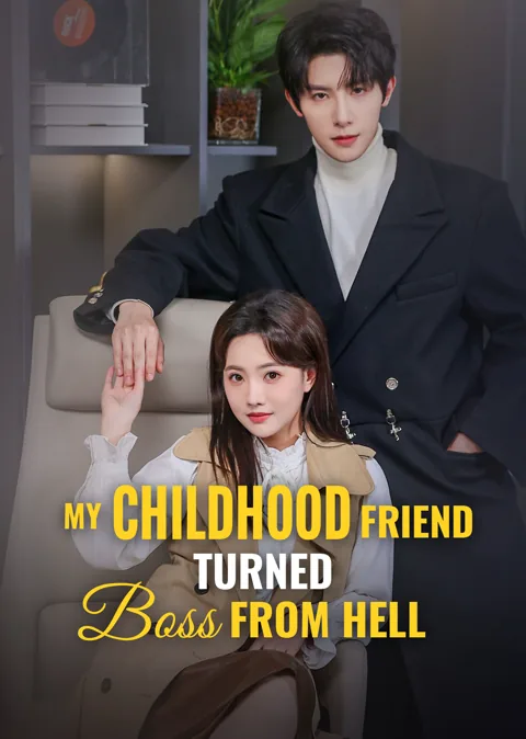 My Childhood Friend Turned Boss From Hell poster