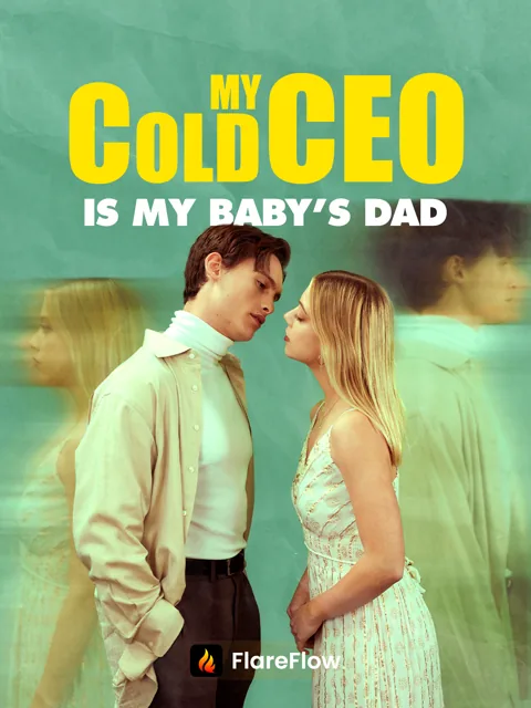 My Cold CEO is My Baby’s Dad poster