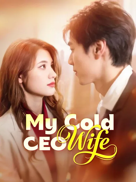 My Cold CEO Wife poster