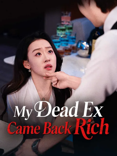 My Dead Ex Came Back Rich poster
