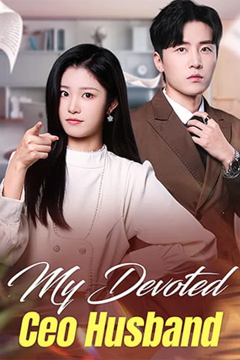 My Devoted CEO Husband poster