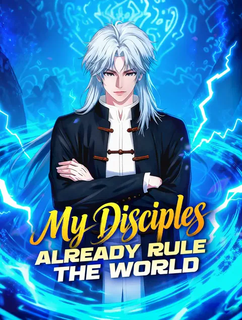 My Disciples Already Rule the World poster