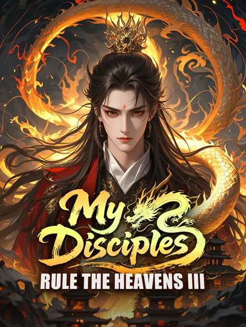 My Disciples Rule the Heavens III poster