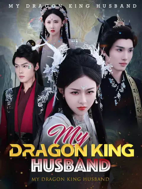 My Dragon King Husband poster