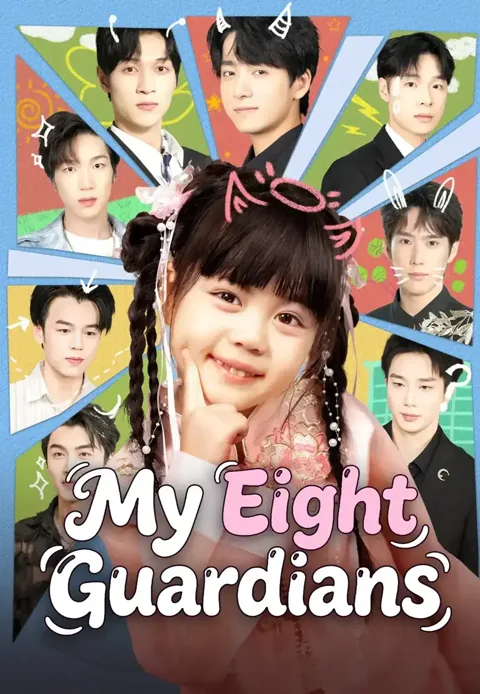 My Eight Guardians poster