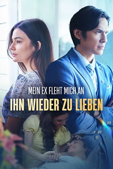 My Ex Begs Me to Love Him Again poster