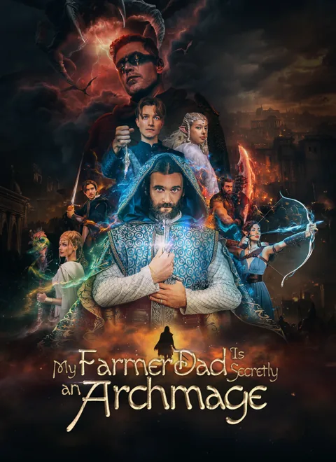 My Farmer Dad Is Secretly an Archmage poster