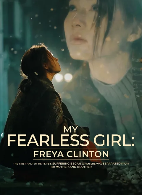 My Fearless Girl: Freya Clinton poster