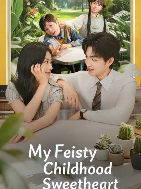 My Feisty Childhood Sweetheart poster