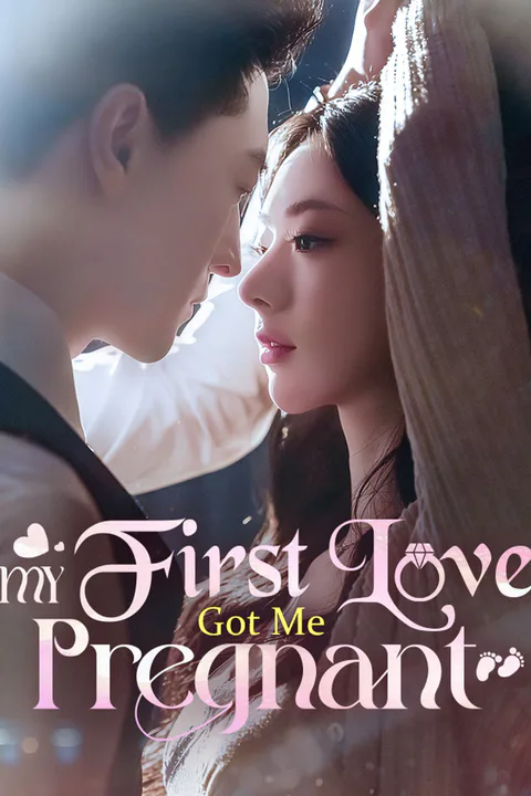 My First Love Got Me Pregnant poster
