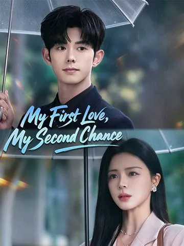 My First Love, My Second Chance poster