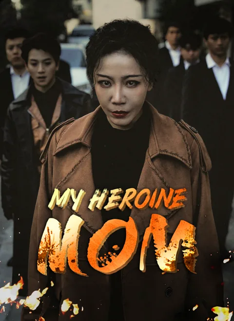 My Heroine Mom poster