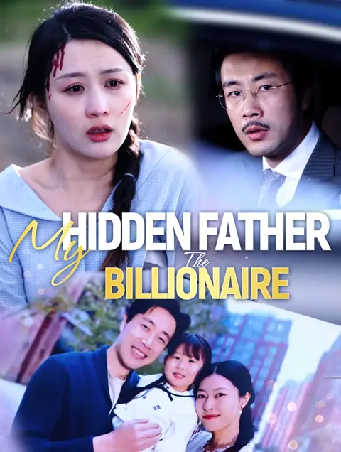 My Hidden Father, The Billionaire poster