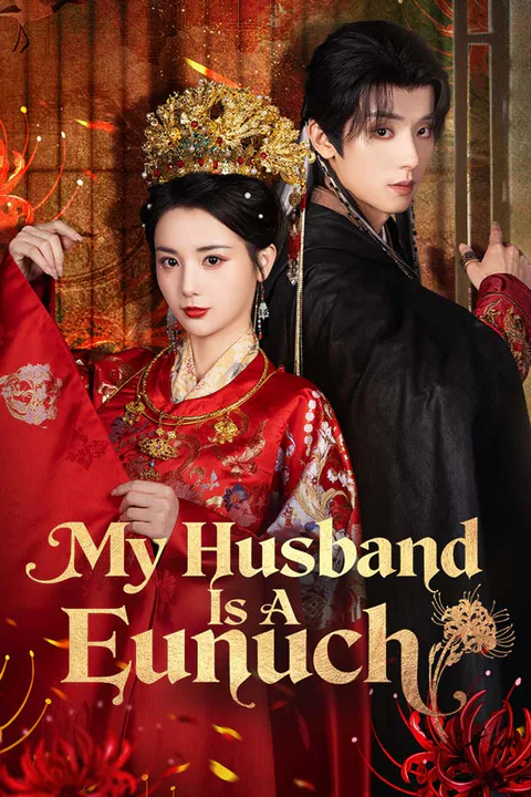My Husband Is A Eunuch poster