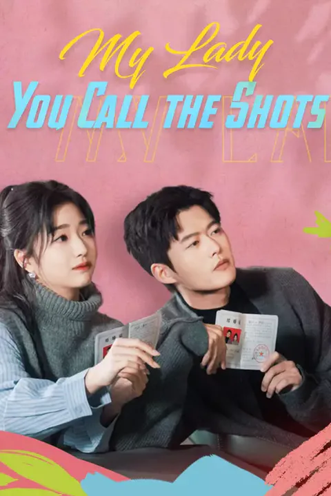 Poster von My Lady, You Call the Shots