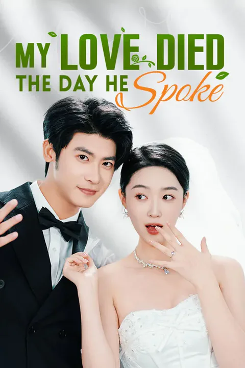 My Love Died The Day He Spoke poster