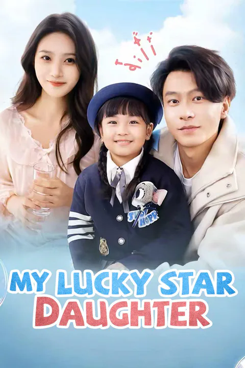My Lucky Star Daughter poster