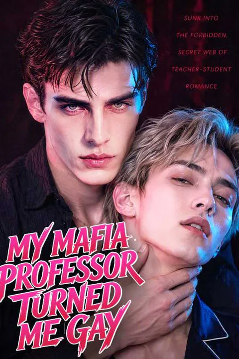 My Mafia Professor Turned Me Gay poster