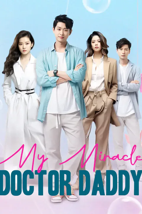 My Miracle Doctor Daddy poster