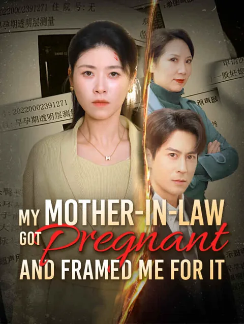 My Mother-in-Law Got Pregnant and Framed Me for It poster