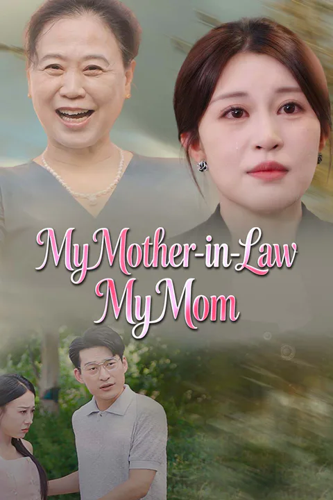My Mother-in-Law, My Mom poster