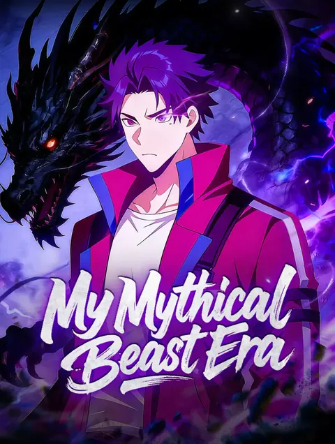 My Mythical Beast Era(Dubbed) poster