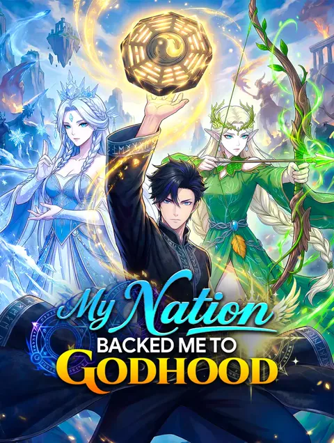 My Nation Backed Me to Godhood poster