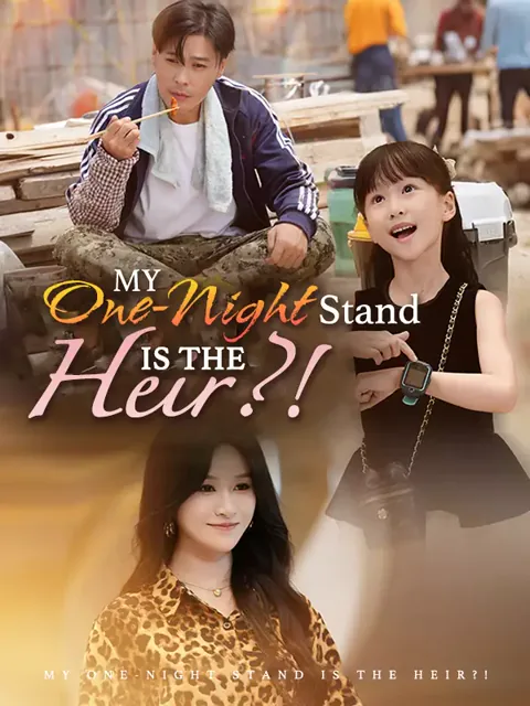 My One-Night Stand is the Heir?! poster