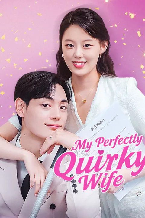 My Perfectly Quirky Wife poster