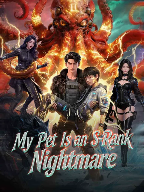 My Pet Is an S-Rank Nightmare poster