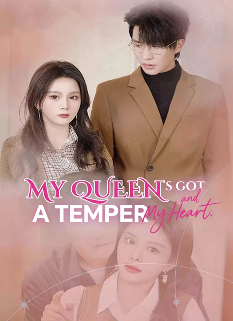 My Queen's Got a Temper—and My Heart poster