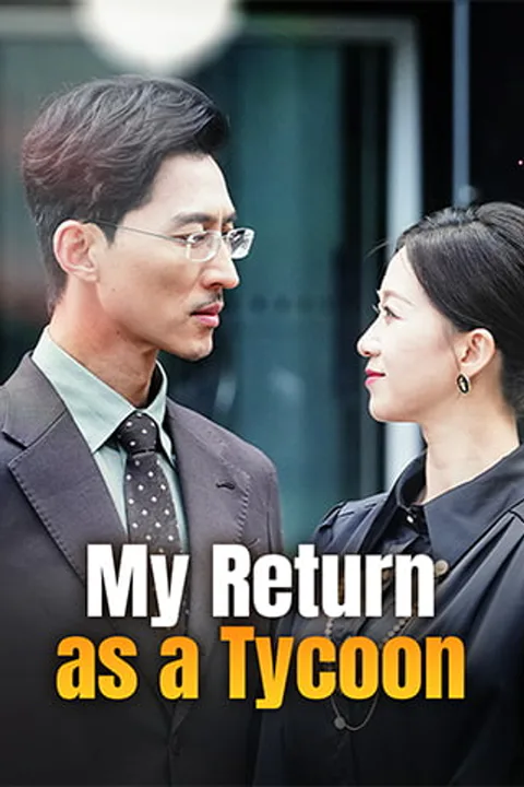 My Return as a Tycoon poster